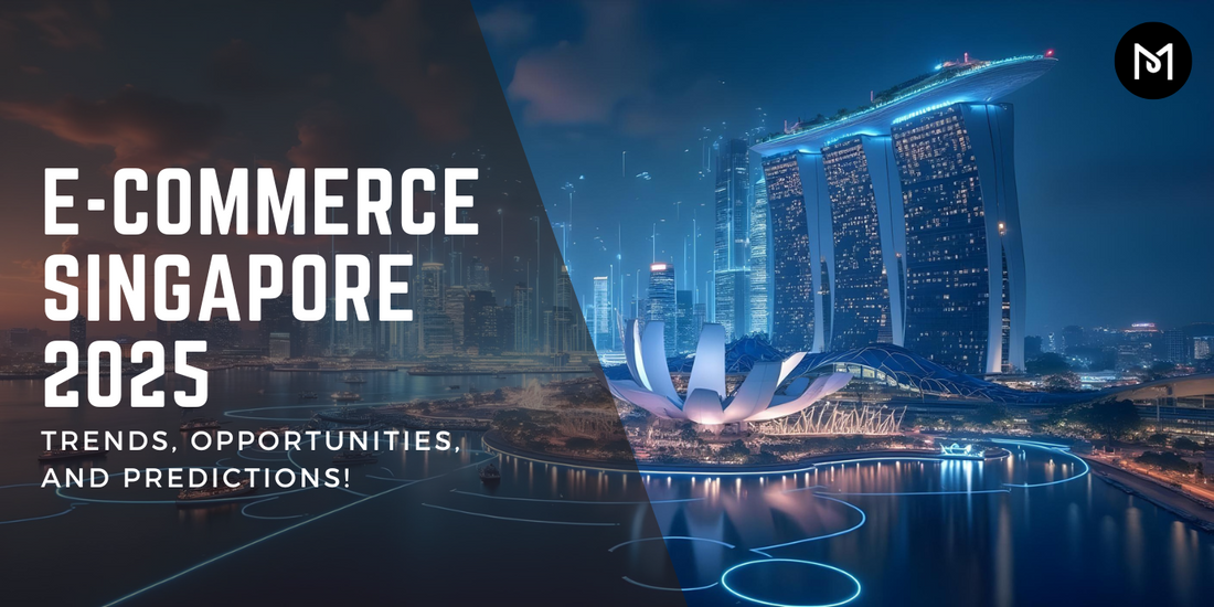 E-Commerce Singapore: 2025 Trends and Opportunities for Online Retailers